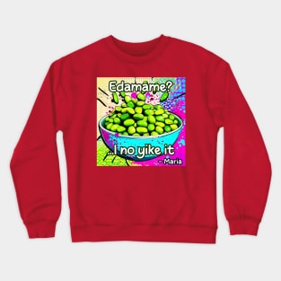 Edamame - Pop Art Crewneck Sweatshirt